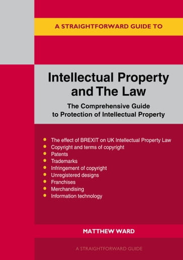 Intellectual Property And The Law - Matthew Ward