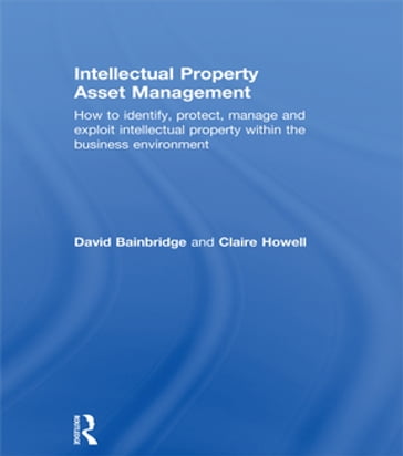 Intellectual Property Asset Management - Claire Howell - David Bainbridge