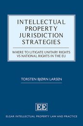 Intellectual Property Jurisdiction Strategies