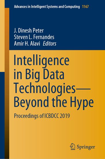 Intelligence in Big Data TechnologiesBeyond the Hype