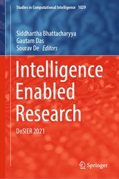 Intelligence Enabled Research