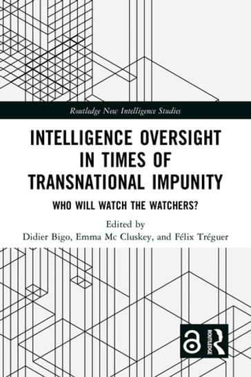 Intelligence Oversight in Times of Transnational Impunity