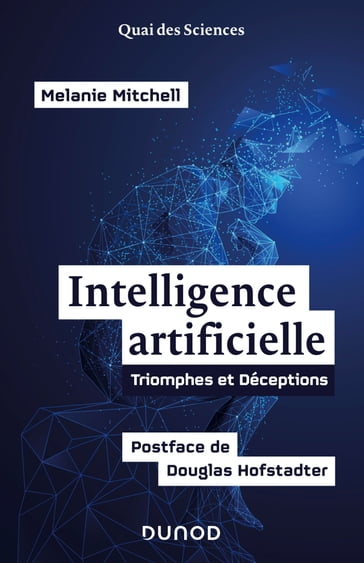 Intelligence artificielle - Douglas Hofstadter - Melanie Mitchell