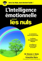 L Intelligence émotionnelle pour les Nuls poche