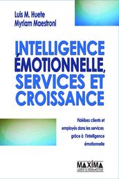 Intelligence émotionnelle, services et croissance