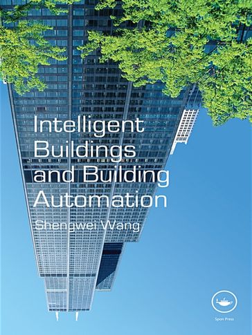 Intelligent Buildings and Building Automation - Shengwei Wang