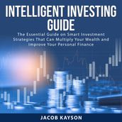 Intelligent Investing Guide