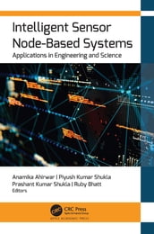 Intelligent Sensor Node-Based Systems