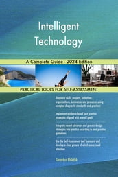 Intelligent Technology A Complete Guide - 2024 Edition