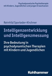 Intelligenzentwicklung und Intelligenzmessung