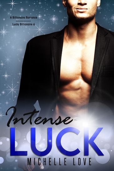 Intense Luck - Michelle Love