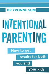 Intentional Parenting
