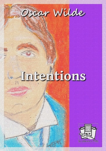 Intentions - Wilde Oscar