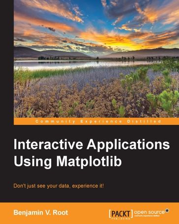 Interactive Applications Using Matplotlib - Benjamin V. Root