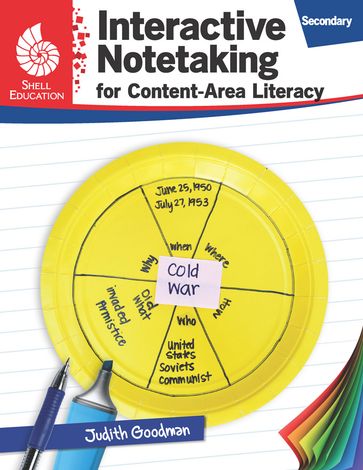 Interactive Notetaking for Content-Area Literacy, Secondary - Judith Goodman