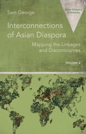 Interconnections of Asian Diaspora