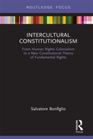 Intercultural Constitutionalism - Salvatore Bonfiglio