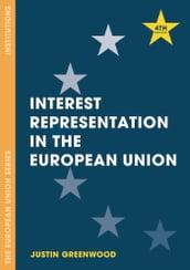 Interest Representation in the European Union