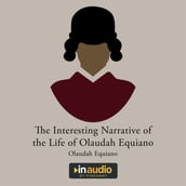Interesting Narrative of the Life of Olaudah Equiano, The