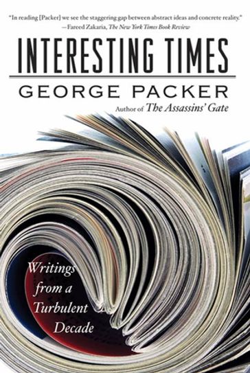 Interesting Times - George Packer