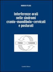 Interferenze orali sindromi cranio mandibola cervello