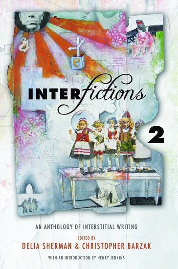 Interfictions 2 - Delia Sherman - Christopher Barzak