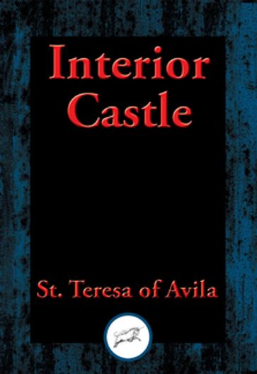 Interior Castle - St. Teresa of Avila