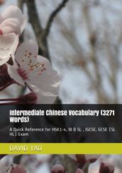 Intermediate Chinese Vocabulary (3271 Words)