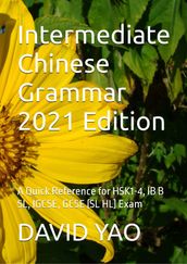 Intermediate Chinese Grammar 2021 Edition