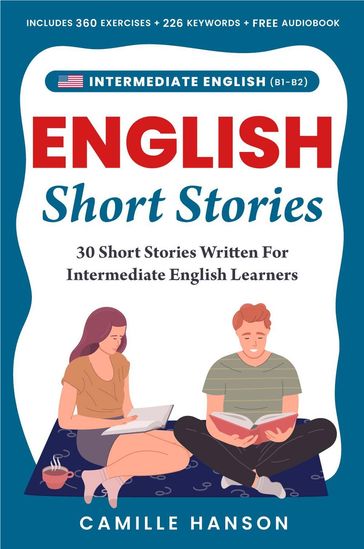 Intermediate English Short Stories - Camille Hanson