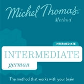 Intermediate German (Michel Thomas Method) audiobook - Full course