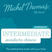 Intermediate Mandarin Chinese (Michel Thomas Method) - Full course