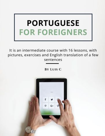 Intermediate portuguese language for foreigners - Luis Chamorrinha