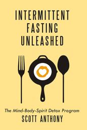 Intermittent Fasting Unleashed