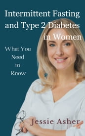 Intermittent Fasting and Type 2 Diabetes in Women