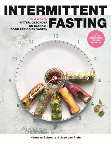 Intermittent fasting - José van Riele - Nanneke Schreurs