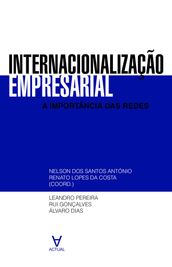 Internacionalização Empresarial - A Importância das Redes