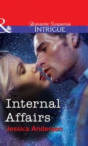 Internal Affairs (Mills & Boon Intrigue)