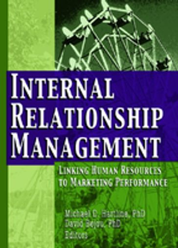 Internal Relationship Management - Michael D Hartline - David Bejou
