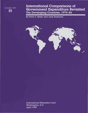 International Comparisons of Government Expenditure Revisited: The Developing Countries 1975-86 - Occa Paper No.69