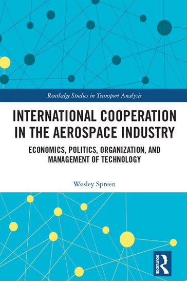 International Cooperation in the Aerospace Industry - Wesley Spreen