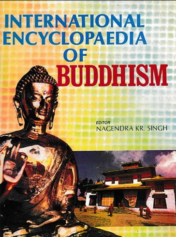 International Encyclopaedia of Buddhism (Korea) - Nagendra Kumar Singh