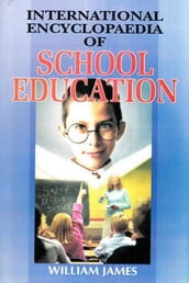 International Encyclopaedia of School Education