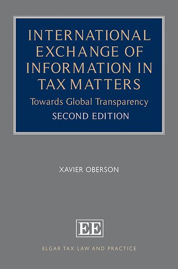 International Exchange of Information in Tax Matters - Xavier Oberson