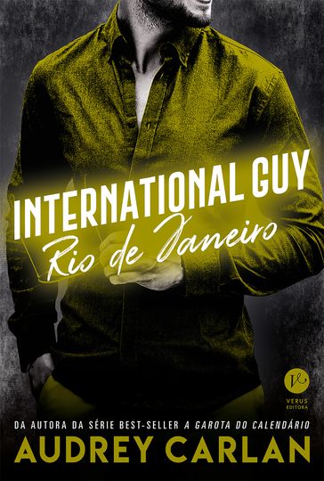 International Guy: Rio de Janeiro - vol. 11 - Audrey Carlan