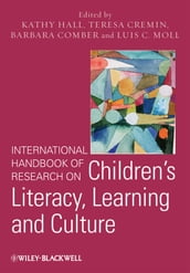 International Handbook of Research on Children s Literacy, Learning and Culture