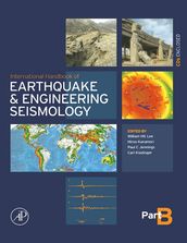 International Handbook of Earthquake & Engineering Seismology, Part B