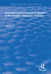 International Investment Strategies in the People s Republic of China