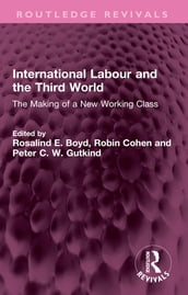 International Labour and the Third World