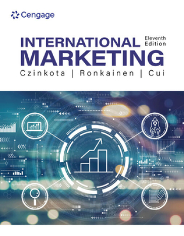International Marketing - Michael Czinkota - Ilkka Ronkainen - Annie Cui